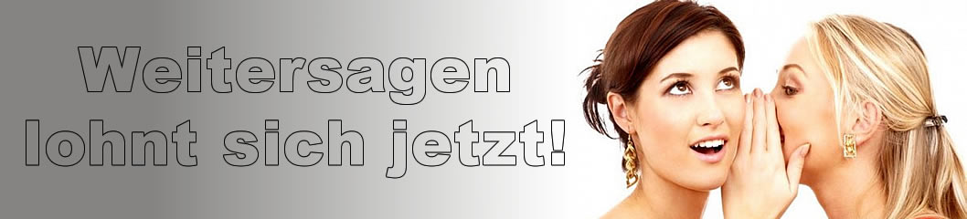 weitersagen lohnt sich